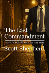 THE LAST COMMANDMENT by Scott Shepherd
