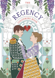 THE REGENCY COLOURING BOOK by Amy-Jane Adams
