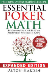 ESSENTIAL POKER MATH, EXPANDED EDITION by Alton Hardin
