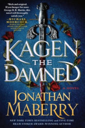 KAGEN THE DAMNED by Jonathan Maberry
