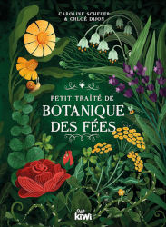 BOTANICAL TREATISE ON FAERIES by CarolineScheuer & Chloé Dijon
