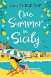 ONE SUMMER IN SICILY by Nancy Barone
